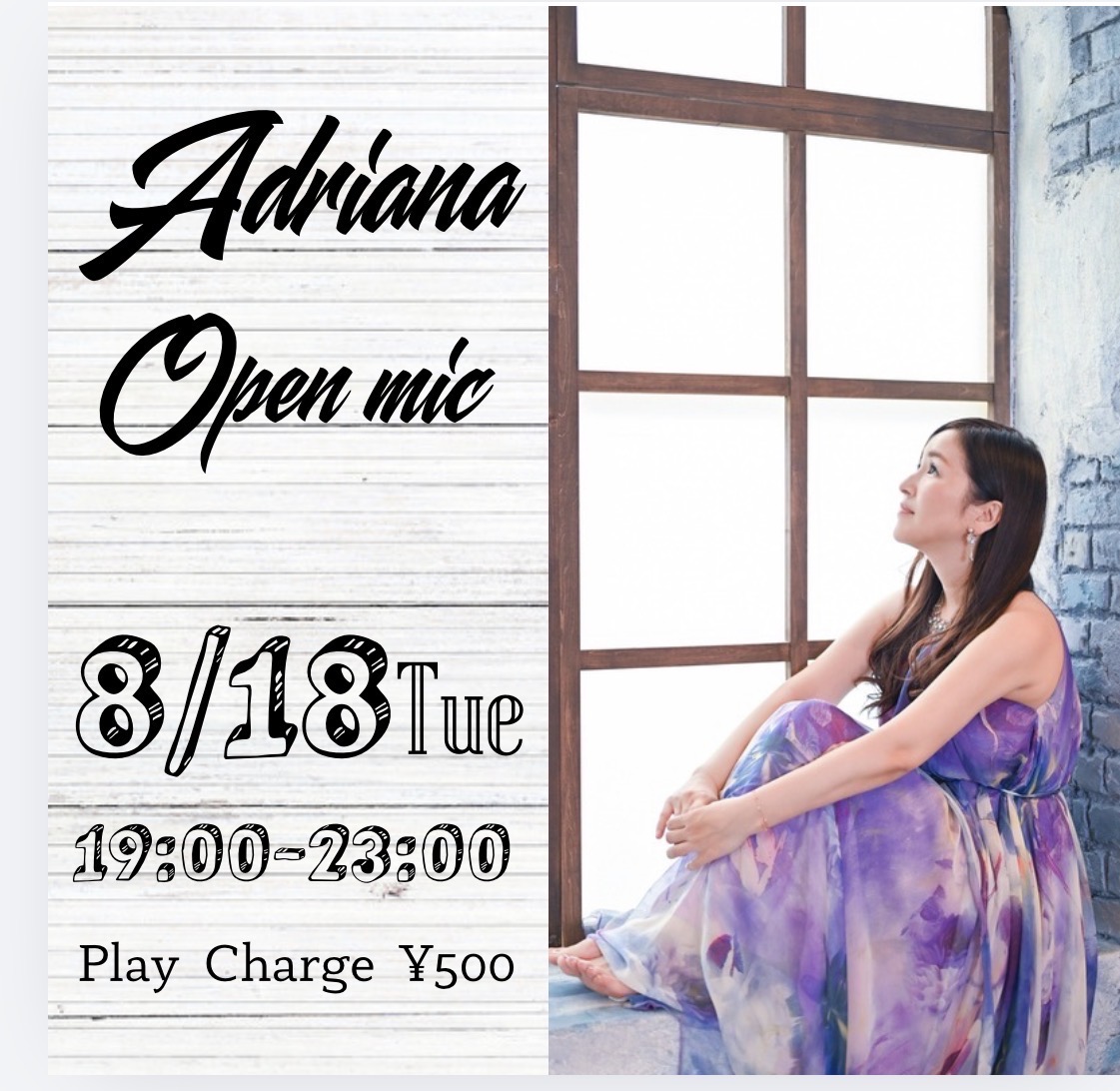 Adriana Open mic